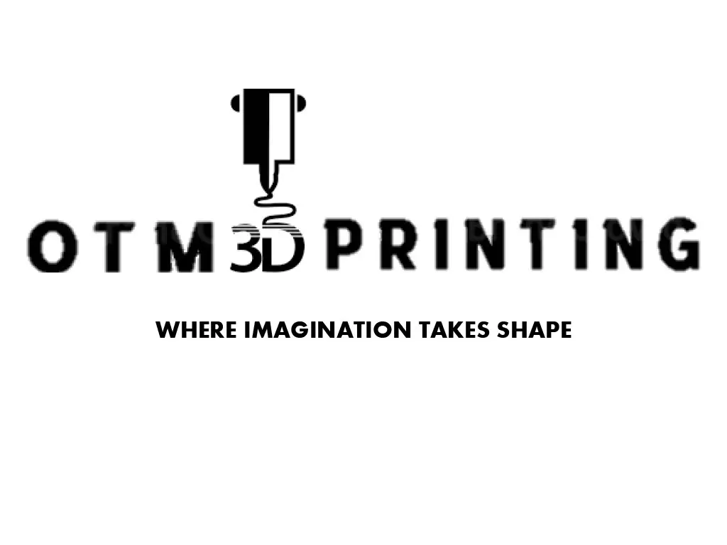OTM 3D Printing